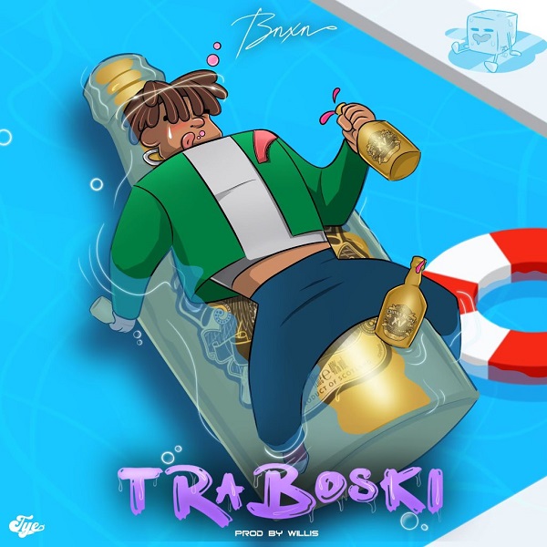 BNXN Traboski Mp3: Download Traboski « Naijacommunity