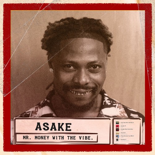 Asake – Joha Lyrics (Mr. Money With The Vibe Album)